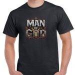 Man of God Shirt I-1353