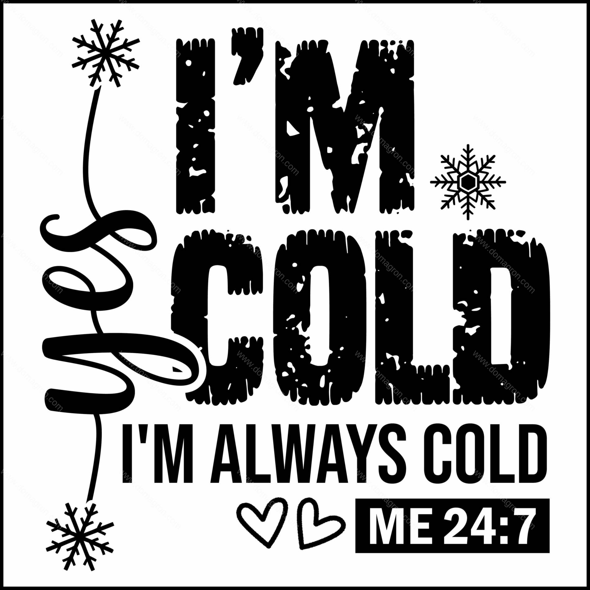 Yes, I'm Cold Direct to Film (DTF) Heat Transfer F-1336