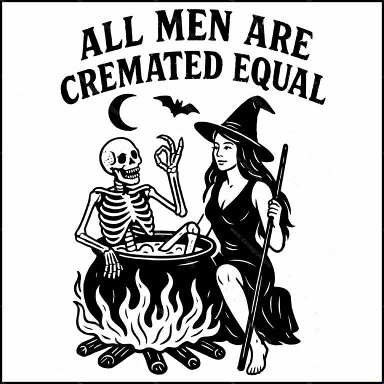 All Men Are Cremated Equal Halloween Direct to Film (DTF) Heat Transfer H-1281
