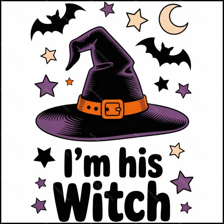 I'm His Witch Halloween Direct to Film (DTF) Heat Transfer H-1290