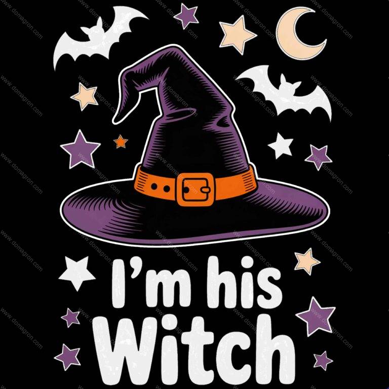 I'm His Witch Halloween Direct to Film (DTF) Heat Transfer H-1290