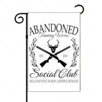 Abandoned Hunting Wives Club Garden Flag O-1296