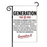 Generation X (Gen X) Garden Flag S-1335