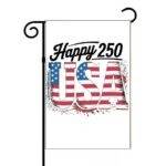 Happy America 250 Garden Flag U-1319