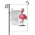 If Overthinking Situations Burned Calories Garden Flag S-1326