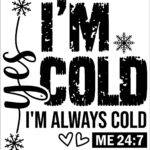 Yes, I'm Cold Metal Photo F-1336