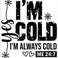 Yes, I'm Cold Metal Photo F-1336