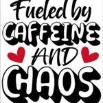 Fueled By Caffeine And Chaos Metal Photo C-1298