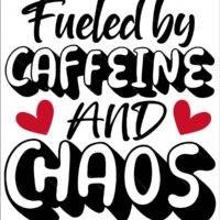 Fueled By Caffeine And Chaos Metal Photo C-1298