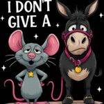I Don't Give A Rat's Ass Metal Photo S-1337