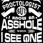 I'm Not A Proctologist Metal Photo S-1327