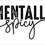 Mentally Spicy Metal Photo S-1317