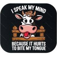 I Speak My Mind Mouse Pad S-1325