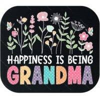Happiness Is Being Grandma Mouse Pad F-1274