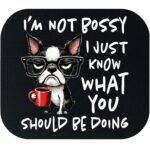 I'm Not Bossy Mouse Pad I-1320