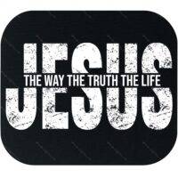 Jesus The Way The Truth The Life Inspirational Mouse Pad I-1269