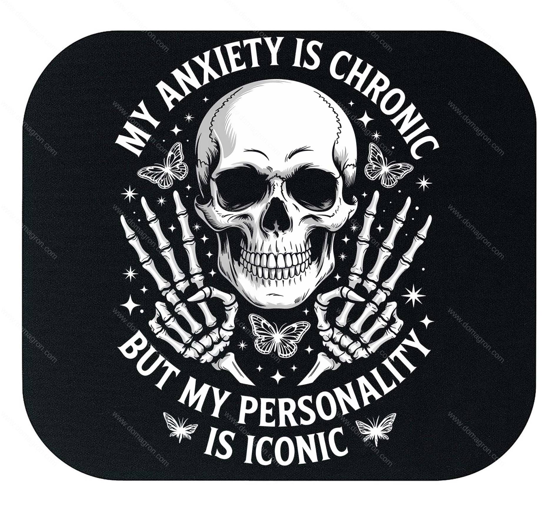 My Anxiety Is Chronic Mouse Pad S-1355