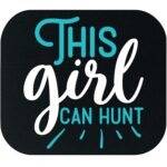 This Girl Can Hunt Mouse Pad O-1301