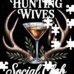 Hunting Wives Social Club Jigsaw Puzzle O-1292