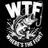 WTF- Where's The Fish? Direct to Film (DTF) Heat Transfer H-1357