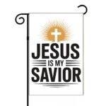 Jesus is my Savior Garden Flag I-1361