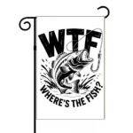 WTF- Where's The Fish? Garden Flag H-1357