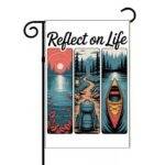 Reflect On Life Garden Flag I-1395