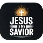 Jesus Is My Savior Mouse Pad I-1361