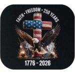 Faith Freedom 250 Years America 250 Mouse Pad U-1363