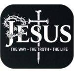 Jesus The Way The Truth The Life Mouse Pad I-1397