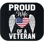 Proud Wife Of A Veteran Mouse Pad V-1390