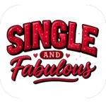 Single And Fabulous Mouse Pad V-1371