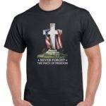 Never Forget The Price Of Freedom Veteran Shirt V-1392