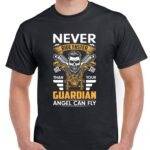 Never Ride Faster Than Your Guardian Angel Can Fly Shirt S-1391