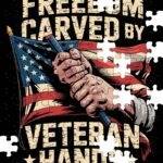 Freedom Carved By Veteran Hands Jigsaw Puzzle  V-1369