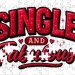 Single And Fabulous Jigsaw Puzzle V-1371