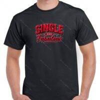 Single And Fabulous Shirt V-1371