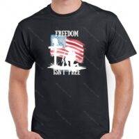 Freedom Isn't Free Shirt U-1426