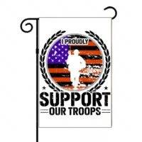 I Proudly Support Our Troops Garden Flag U-1447