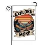 Explore More Garden Flag O-1456