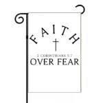 Faith Over Fear Garden Flag I-1472