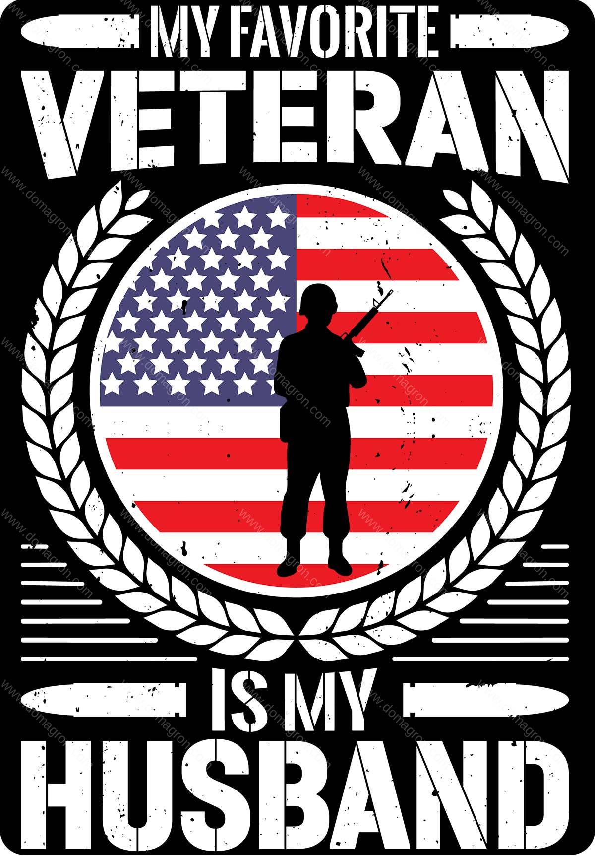 My Favorite Veteran Is My Husband Metal Photo V-1450