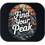 Find Your Peak Mouse Pad O-1433