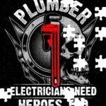 Plumber Electricians Need Heroes Too Jigsaw Puzzle F-1469
