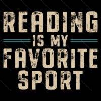 Reading Is My Favorite Sport Direct to Film (DTF) Heat Transfer F-1496