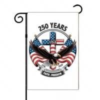 America 250 Faith Freedom Garden Flag U-1479