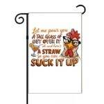 Suck It Up Garden Flag S-1494