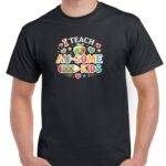 I Teach Au-Some Kids Autism Awareness Shirt F-1526