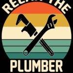 Relax The Plumber Is Here Metal Photo F-1510