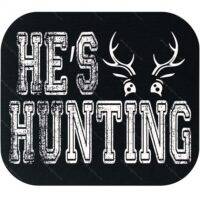 He's Hunting Mouse Pad F-1524